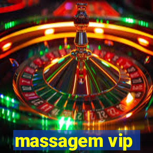 massagem vip